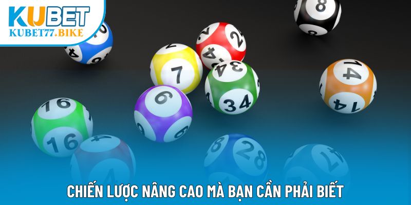 Chiến lược nâng cao mà bạn cần phải biết