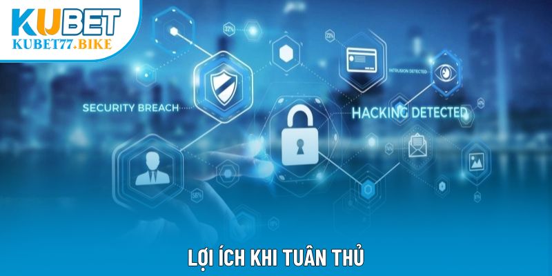 Lợi ích khi tuân thủ