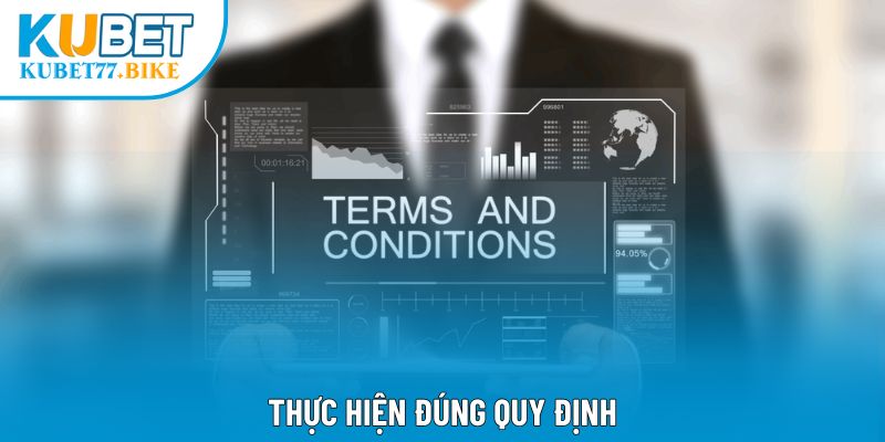 Thực hiện đúng quy định